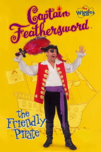 Captain Feathersword the Friendly Pirate (2000)