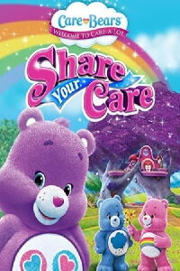 Care Bears: Share Your Care (2014)