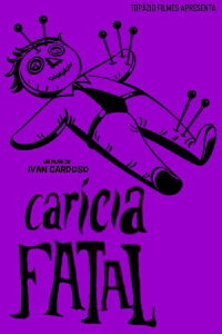 Carícia Fatal (2007)