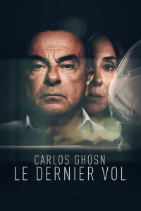 Carlos Ghosn, le dernier vol (2021)