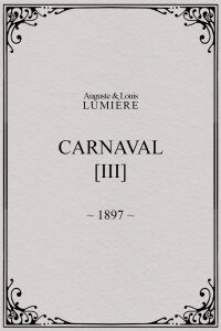 Carnaval, [III] (1897)