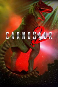 Carnosaurios 2 (1995)