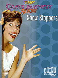 Carol Burnett: Show Stoppers (2001)
