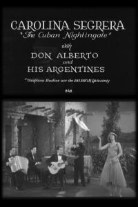 Carolina Segrera, 'The Cuban Nightingale' (1929)