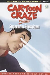 Caroon Craze Presents: Superman: Showdown (2006)
