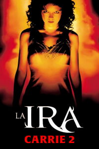 Carrie 2: La Ira (1999)