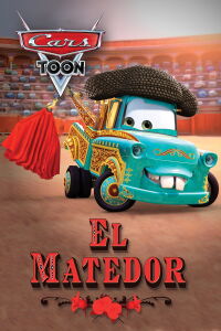 Cars Toon El Mateador (2008)