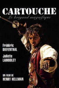 Cartouche, le Brigand Magnifique (2009)