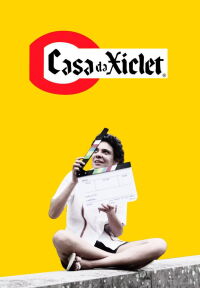 Casa da Xiclet (2017)