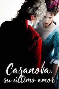 Casanova, su último amor (2019)
