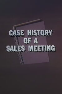 Case History of a Sales Meeting (1963)