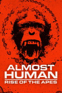 Casi humanos: el ascenso de los simios (2022)