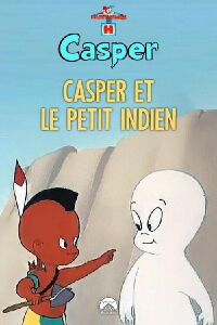 Casper Et Le Petit Indien (1954)