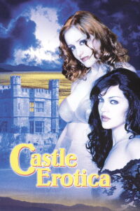 Castle Erotica (2002)