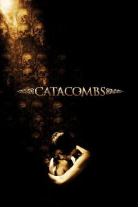 Catacombes (2007)