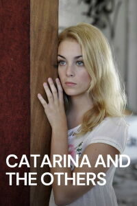 Catarina y los demás (2011)