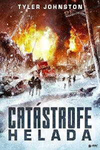 Catástrofe helada (2014)