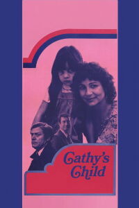 Cathy's Child (1979)