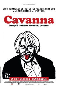 Cavanna, jusqu'à l'ultime seconde j'écrirai (2015)
