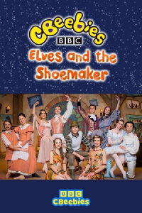 CBeebies Presents: The Elves And The Shoemaker (2015)
