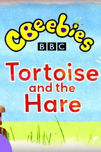 CBeebies Presents: The Tortoise and the Hare - A CBeebies Ballet (2016)