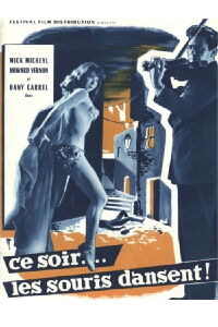 Ce soir les souris dansent (1956)