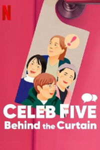 Celeb Five: Detrás del telón (2022)