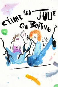 Céline and Julie Go Boating (1974)