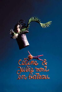Céline and Julie Go Boating (1974)