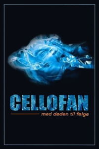 Cellofan - med døden til følge (1998)