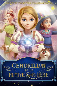 Cendrillon et la Petite Sorcière (2021)