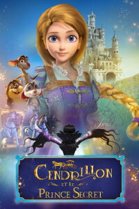 Cendrillon et le Prince Secret (2018)