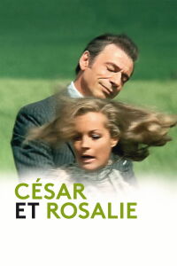 Cesar and Rosalie (1972)