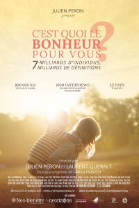 C'est quoi le bonheur pour vous? (2017)