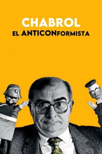 Chabrol, l'anticonformiste (2019)