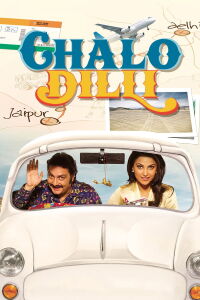 Chalo Dilli (2011)