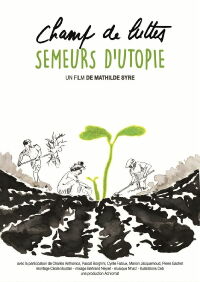 Champ de luttes, semeurs d'utopie (2020)