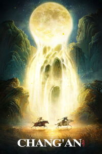Chang'an Thirty Thousand Miles (2023)