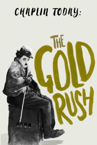 Chaplin Today: The Gold Rush (2003)