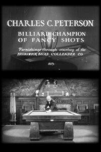 Charles C. Peterson: Billiard Champion of Fancy Shots (1929)