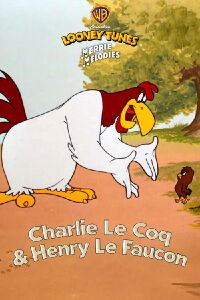 Charlie le Coq et Henry le Faucon (1948)