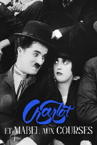 Charlot et Mabel aux courses (1914)