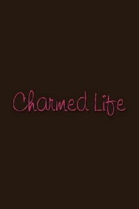 Charmed Life (2006)