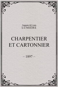 Charpentier et cartonnier (1897)