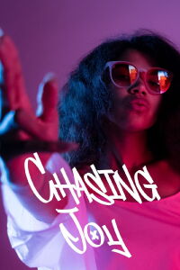 Chasing Joy (2022)