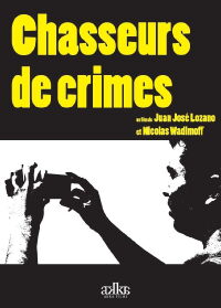 Chasseurs de crimes (2014)