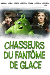 Chasseurs du fantôme de glace (2015)