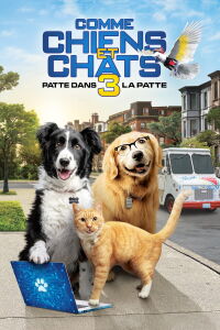 Chats et Chiens 3 : Patte dans la Patte (2020)