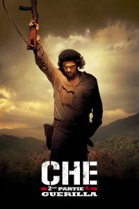 Che, deuxième partie: Guérilla (2008)