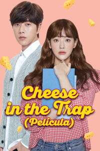 Cheese in the Trap (2018)
